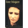 The Burdens Of Sister Margaret door Craig E. Harline