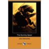 The Burning Spear (Dodo Press) by John Galsworthy