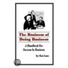 The Business Of Doing Business by Ken Lane