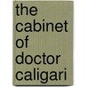 The Cabinet of Doctor Caligari by Unknown