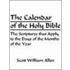 The Calendar Of The Holy Bible