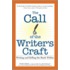 The Call of the Writer's Craft
