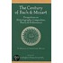 The Century Of Bach And Mozart