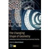 The Changing Shape Of Geometry door Onbekend