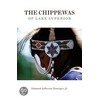 The Chippewas Of Lake Superior door Edmund Jefferson Danzinger
