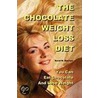 The Chocolate Weight Loss Diet door David M. Masters