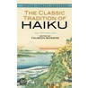 The Classic Tradition Of Haiku by Dover Thrift Editions