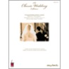 The Classic Wedding Collection door Cherry Lane Music