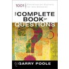 The Complete Book Of Questions by Garry Poole