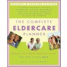 The Complete Eldercare Planner door Joy Loverde