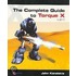 The Complete Guide To Torque X