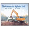 The Construction Alphabet Book door Jerry Pallotta
