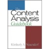 The Content Analysis Guid by Kimberly A. Neuendorf