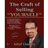 The Craft Of Selling  Yourself