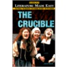The Crucible - Student Edition by Lona MacGregor