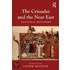 The Crusades And The Near East