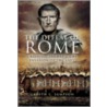 The Defeat of Rome in the East by Gareth C. Sampson