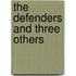 The Defenders and Three Others