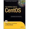 The Definitive Guide To Centos door Trinette Verhoeven