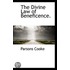 The Divine Law Of Beneficence.