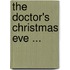 The Doctor's Christmas Eve ...