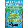 The Double Comfort Safari Club