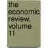 The Economic Review, Volume 11