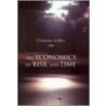 The Economics Of Risk And Time door GollierChristian