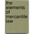 The Elements Of Mercantile Law