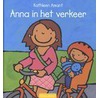 Anna in het verkeer door Kathleen Amant