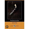 The End Of An Era (Dodo Press) door John S. Wise