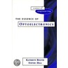 The Essence Of Optoelectronics door Steven L. Hill