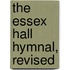 The Essex Hall Hymnal, Revised