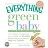 The Everything Green Baby Book door Jenn Savedge