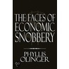 The Faces Of Economic Snobbery by Phyllis Olinger