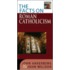 The Facts On Roman Catholicism
