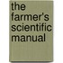 The Farmer's Scientific Manual