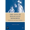 The Fate of Holocaust Memories door Chaya Roth
