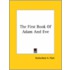 The First Book Of Adam And Eve