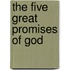 The Five Great Promises Of God