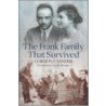 The Frank Family That Survived door Gordon Sander