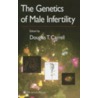 The Genetics of Male Fertility door Douglas T. Carrell