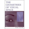 The Geometries of Visual Space door Mark Wagner