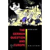 The German Question and Europe door Onbekend