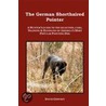 The German Shorthaired Pointer door David Mark Gowdey