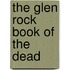 The Glen Rock Book of the Dead