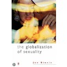 The Globalization of Sexuality door Jon Binnie