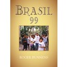 Brazil 99 door R. Bunnens
