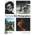 The Great  Life  Photographers