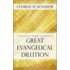 The Great Evangelical Dilution